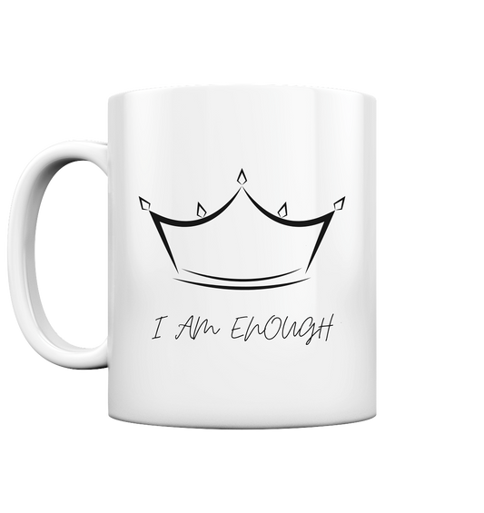 Tasse glossy "I am enough" Krone