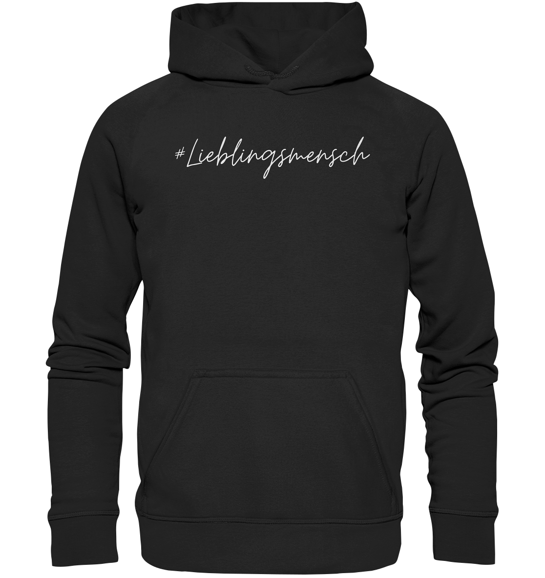 Hoodie #Lieblingsmensch, weiße Schrift - Basic Unisex Hoodie