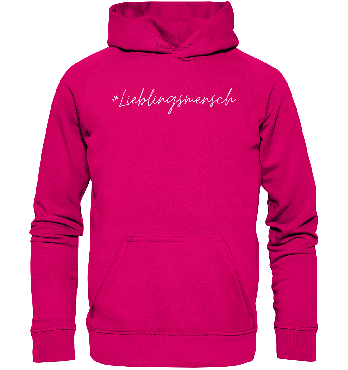 Hoodie #Lieblingsmensch, weiße Schrift - Basic Unisex Hoodie