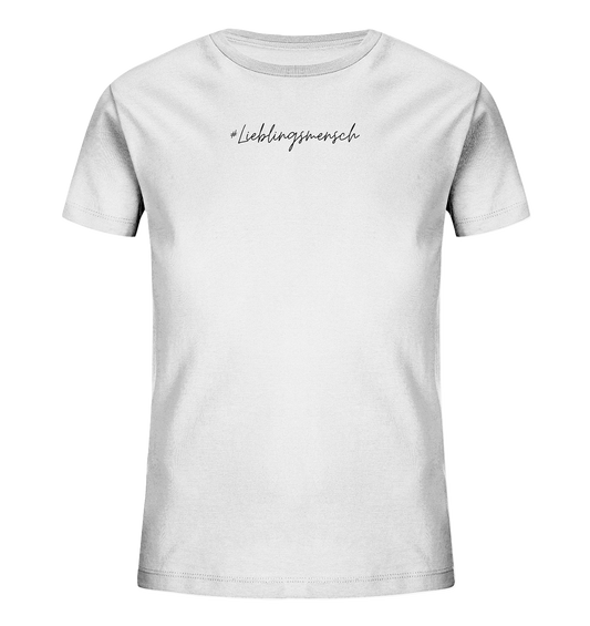 Kinder T-Shirt "#Lieblingsmensch" schwarze Schrift - aus 100% Bio-Baumwolle