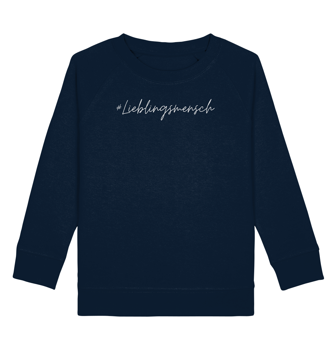 Kinder Sweatshirt "#Lieblingsmensch" weiße Schrift - Kids Organic Sweatshirt