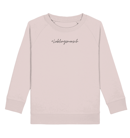 Kinder Sweatshirt "#Lieblingsmensch" schwarze Schrift - aus 85% Bio-Baumwolle