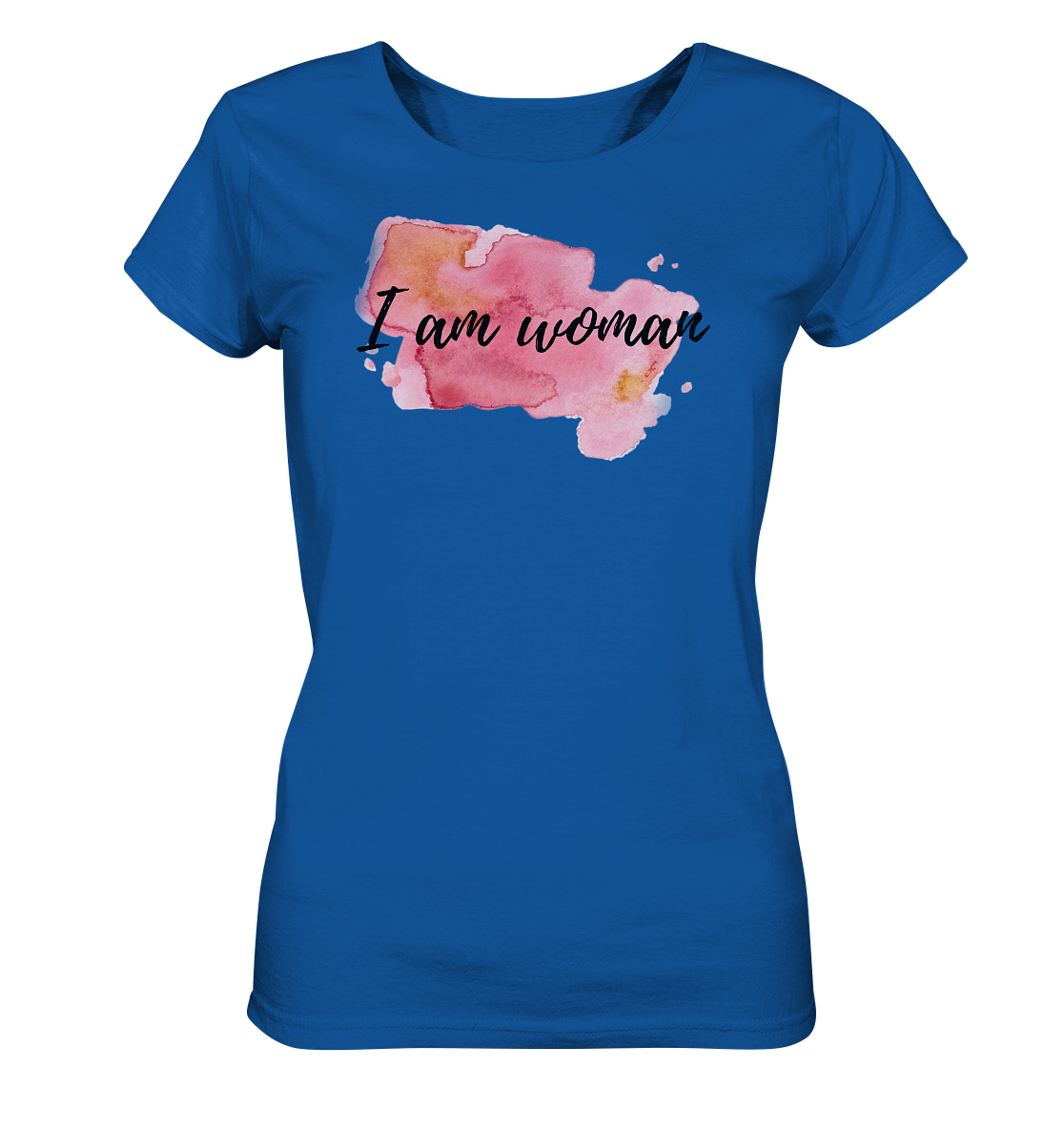 Damen Shirt "I am woman"  - aus 100% Bio-Baumwolle