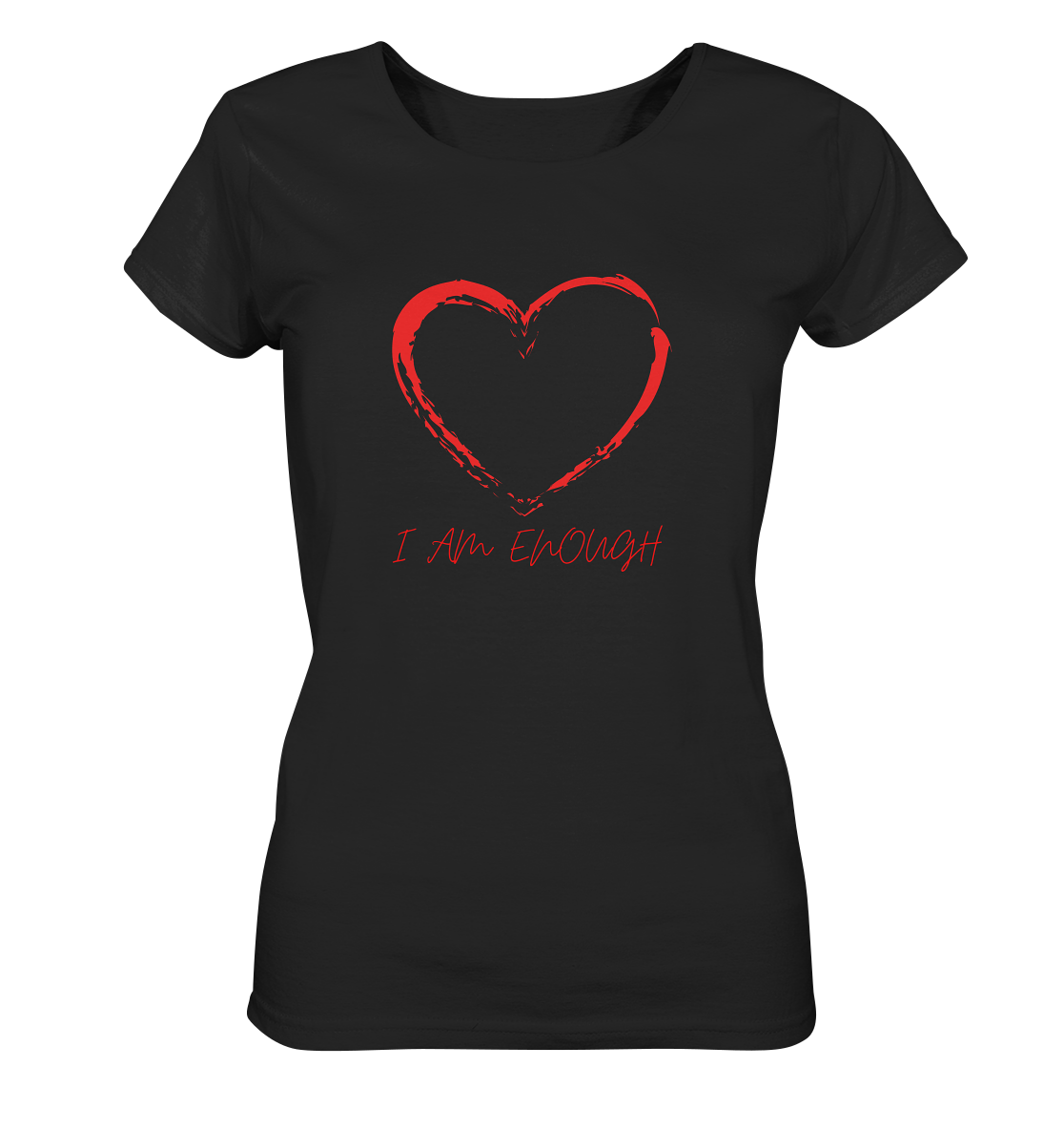 Ladies T-Shirt "I am enough" aus Bio-Baumwolle