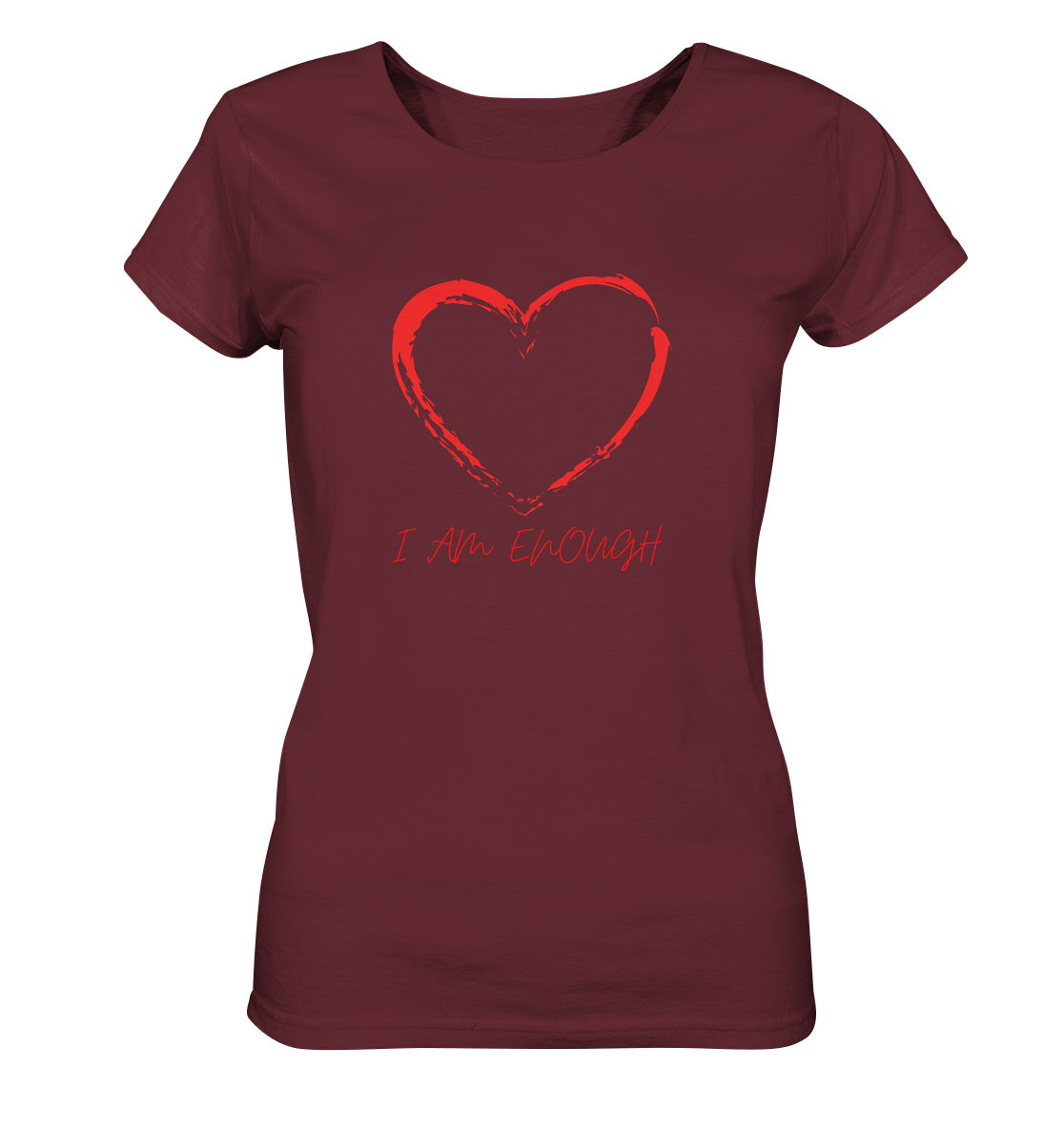 Ladies T-Shirt "I am enough" aus Bio-Baumwolle