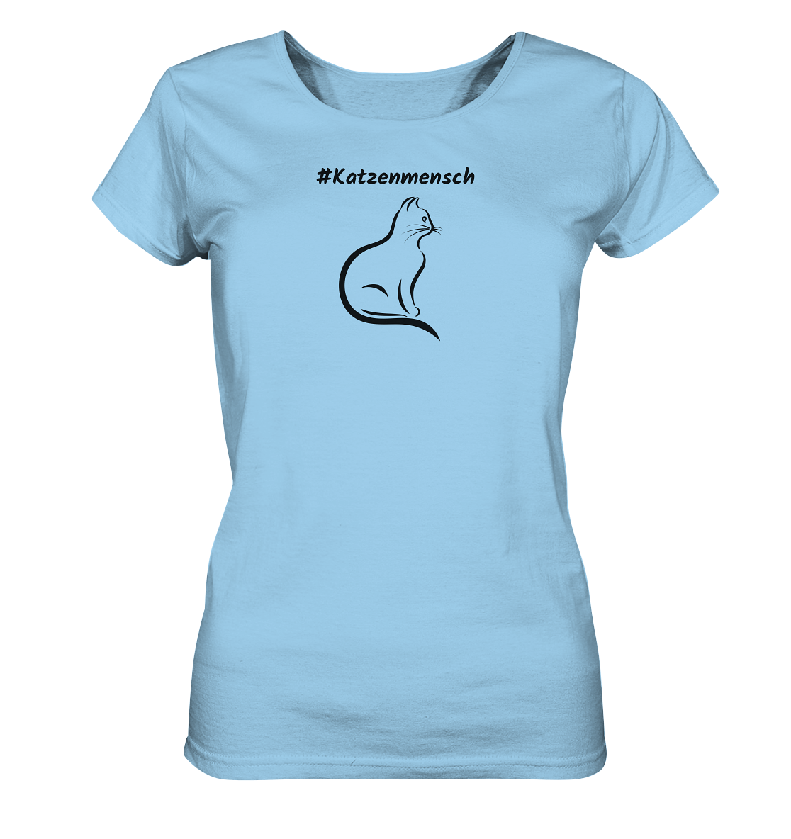 Damen Shirt #Katzenmensch - aus 100% Bio-Baumwolle