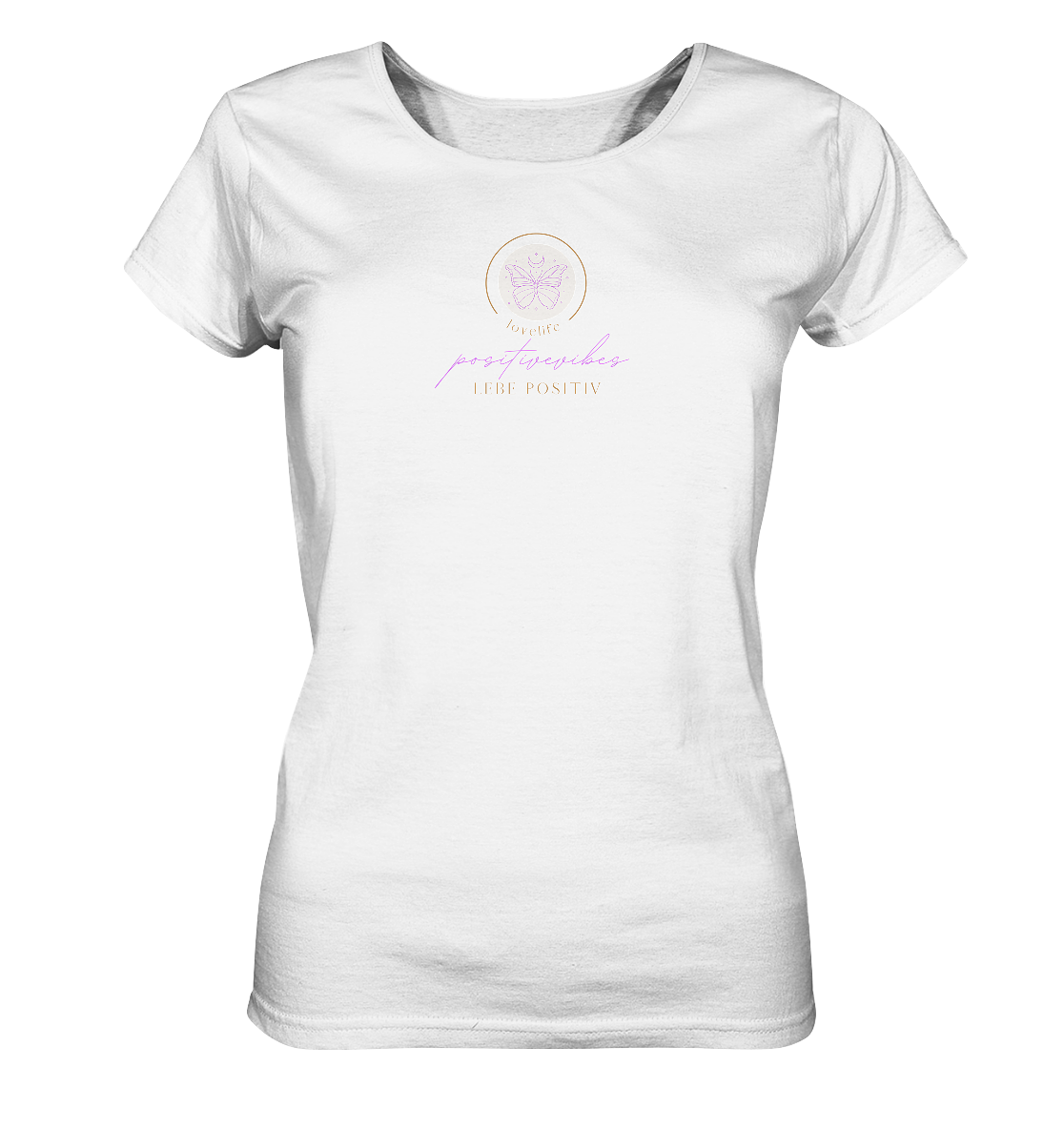 Damen T-Shirt "positivevibes" - aus 100% Bio- Baumwollet