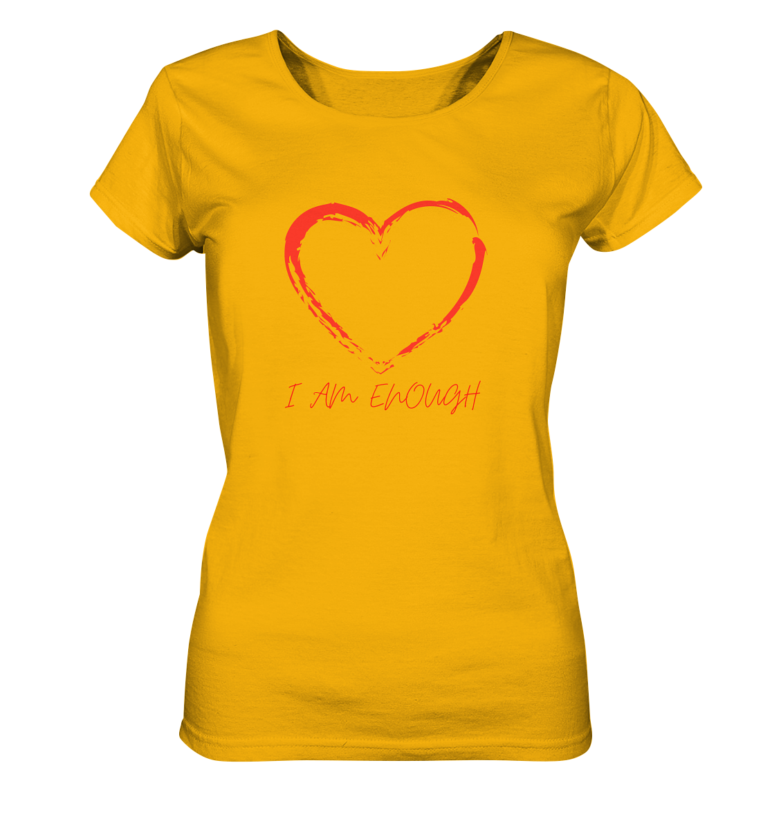 Ladies T-Shirt "I am enough" aus Bio-Baumwolle