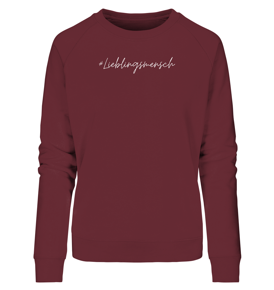 Damen Sweatshirt #Lieblingsmensch, weiße Schrift - aus 85% Bio-Baumwolle