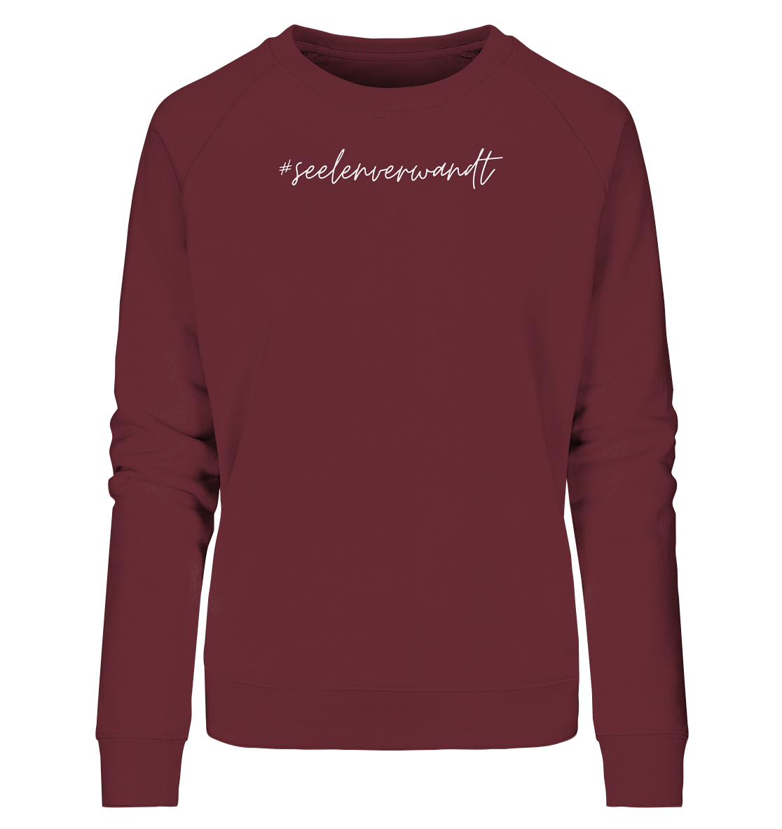 Damen Sweatshirt #seelenverwandt, weiße Schrift - aus 85% Bio-Baumwolle