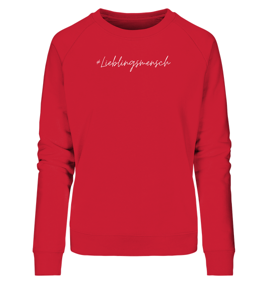 Damen Sweatshirt #Lieblingsmensch, weiße Schrift - aus 85% Bio-Baumwolle