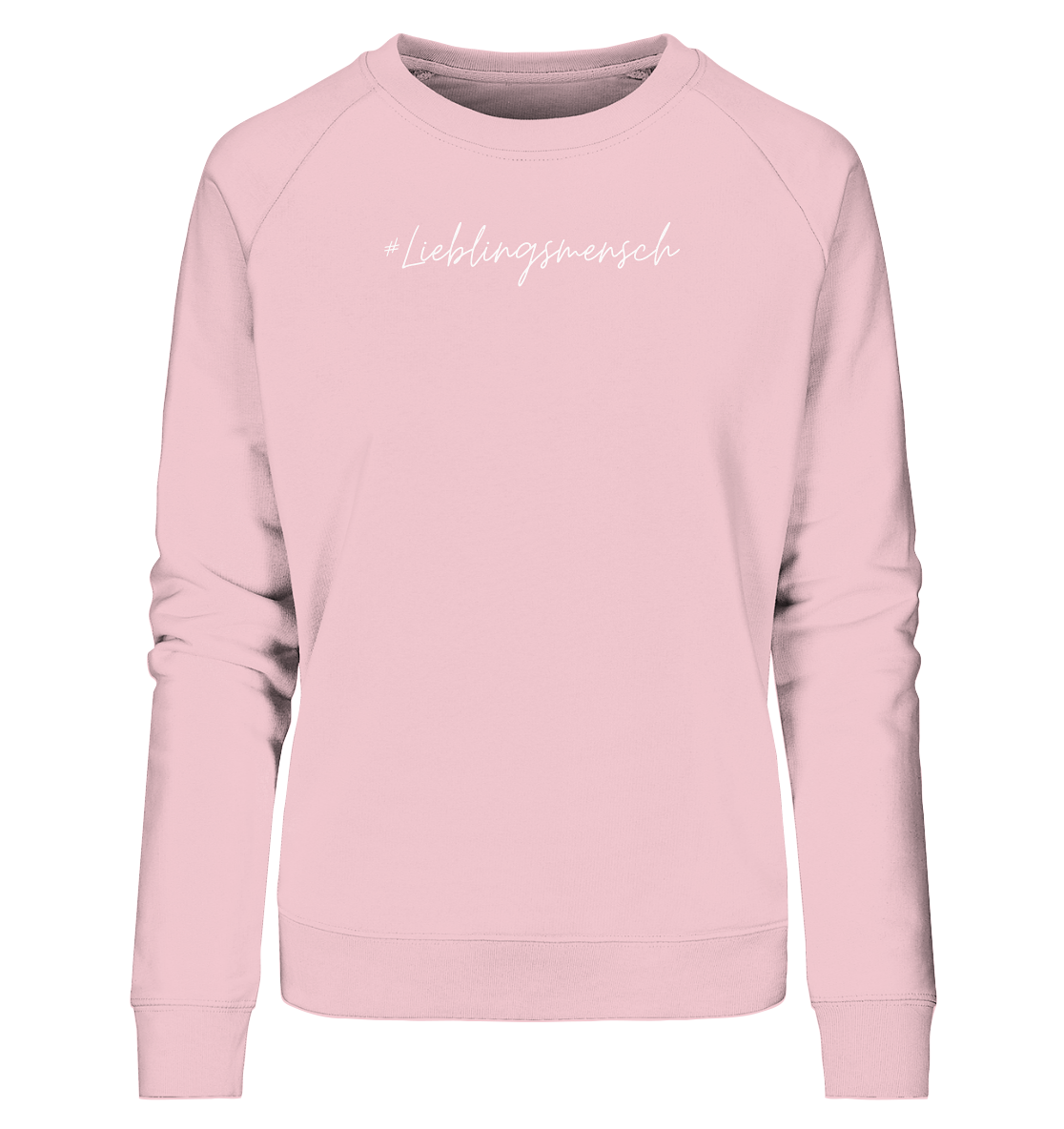 Damen Sweatshirt #Lieblingsmensch, weiße Schrift - aus 85% Bio-Baumwolle