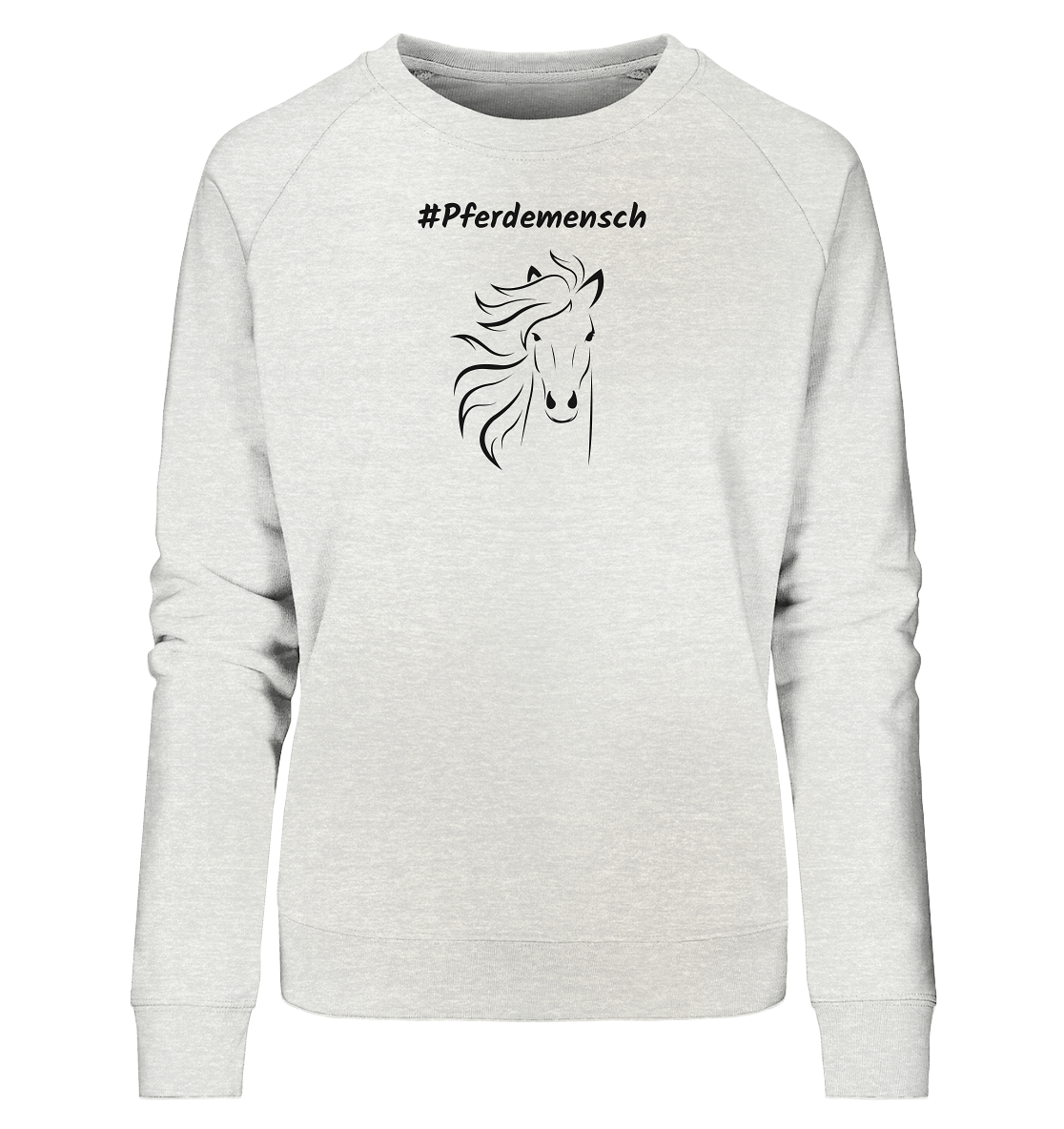 Damen Sweatshirt #Pferdemensch - aus 85% Bio-Baumwolle