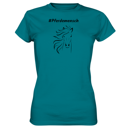 Damen T-Shirt #Pferdemensch