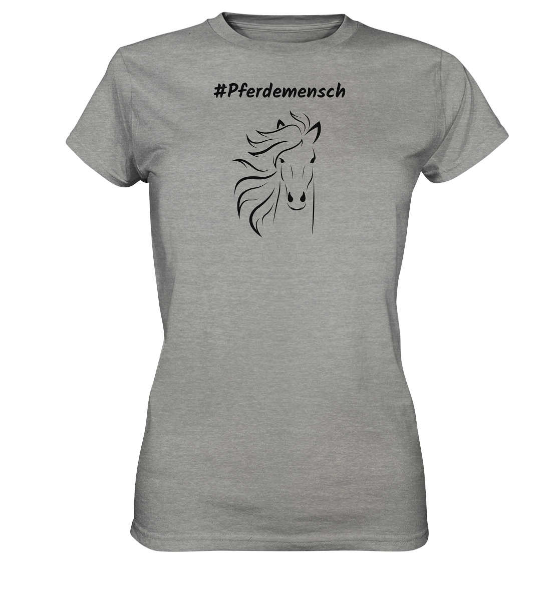 Damen T-Shirt #Pferdemensch