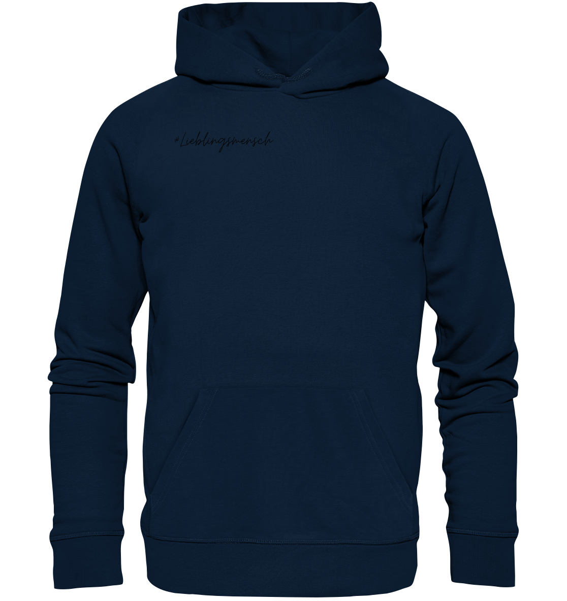 Hoodie #Lieblingsmensch - Basic Hoodie - aus 85% Bio-Baumwolle