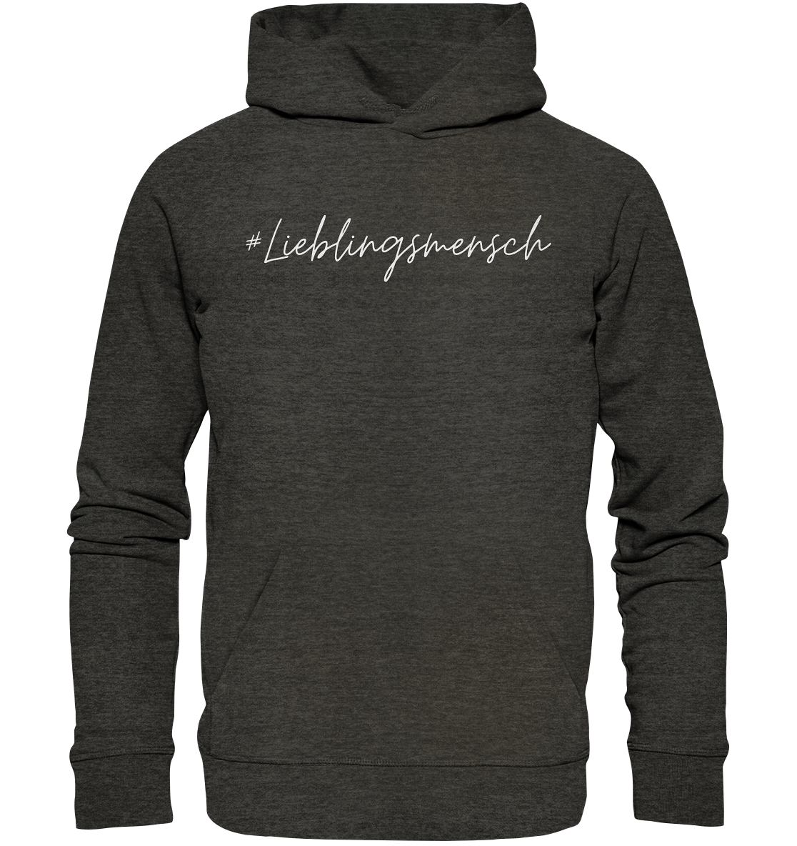 Hoodie #Lieblingsmensch weiße Schrift - aus 85% Bio-Baumwolle