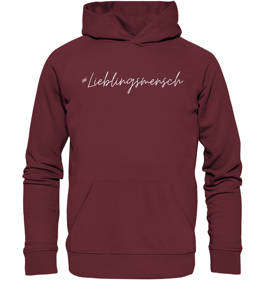 Hoodie #Lieblingsmensch weiße Schrift - aus 85% Bio-Baumwolle