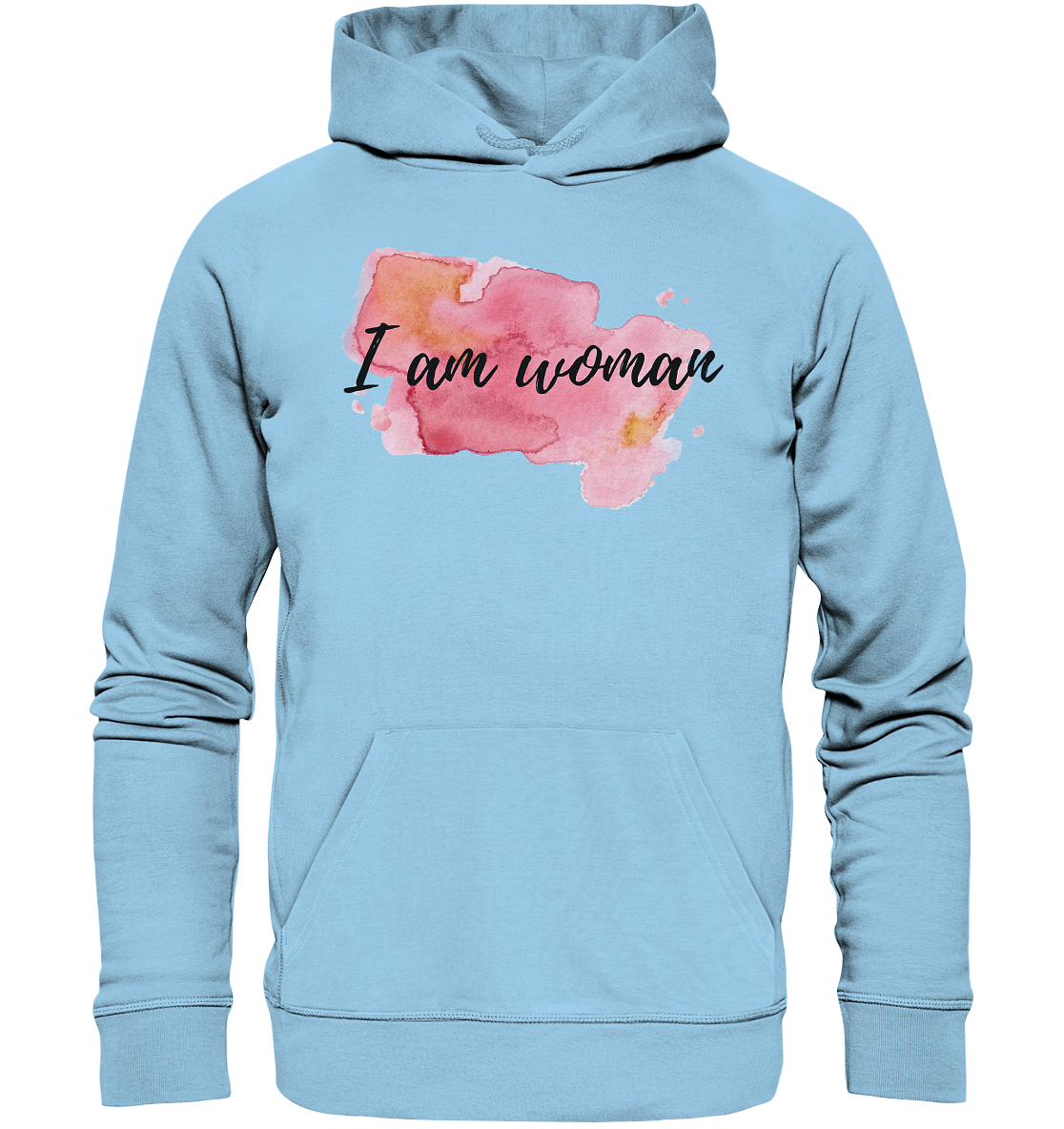 Hoodie "I am woman"  - aus 85% Bio-Baumwolle