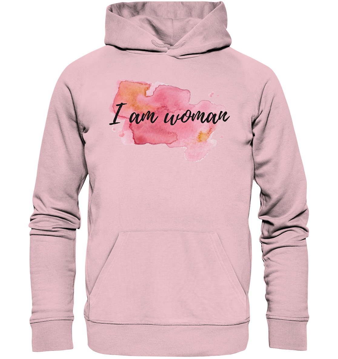 Hoodie "I am woman"  - aus 85% Bio-Baumwolle