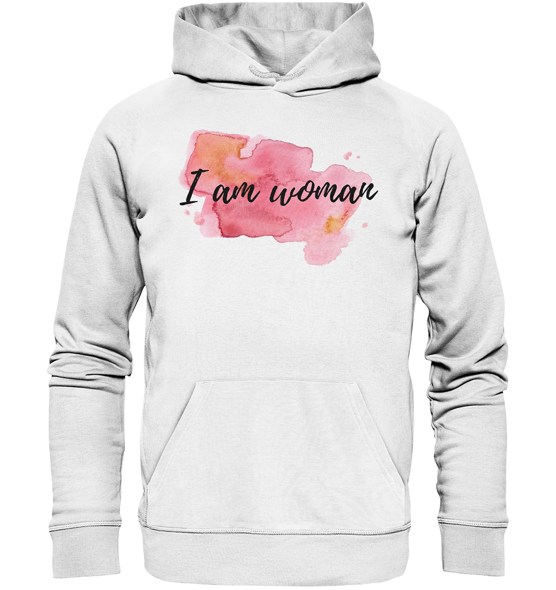 Hoodie "I am woman"  - aus 85% Bio-Baumwolle