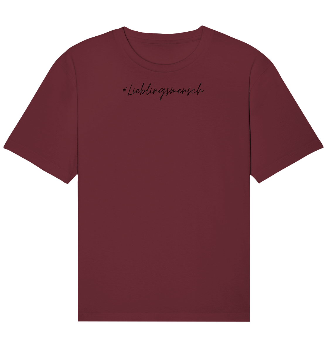 Relaxed Shirt #Lieblingsmensch, schwarze Schrift- aus 100% Bio-Baumwolle