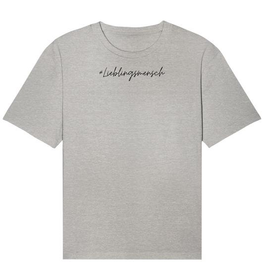 Relaxed Shirt #Lieblingsmensch, schwarze Schrift- aus 100% Bio-Baumwolle