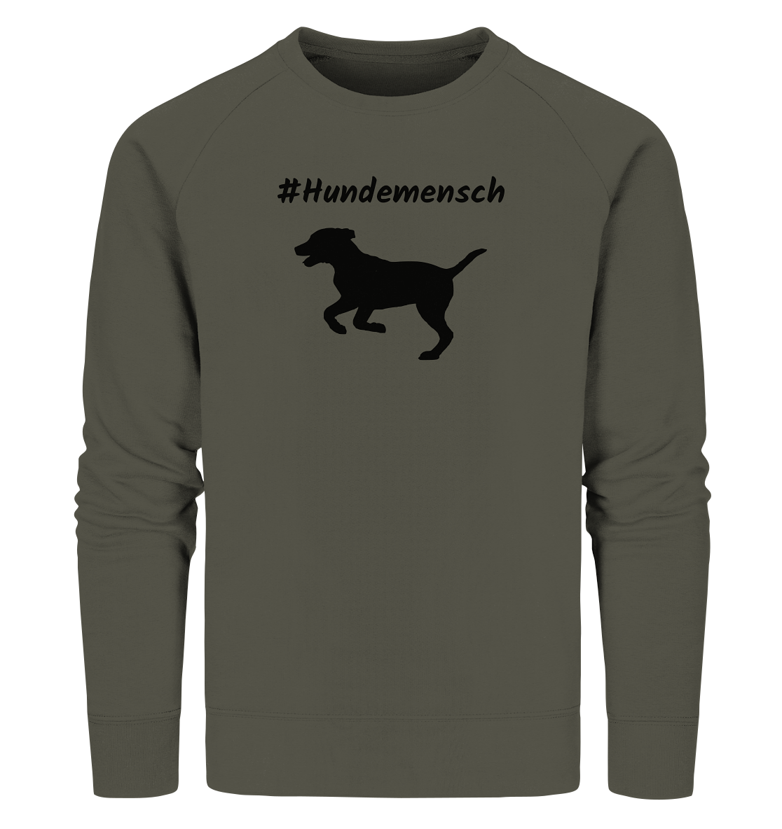 Sweatshirt #Hundemensch, schwarze Schrift - aus 85% Bio-Baumwolle