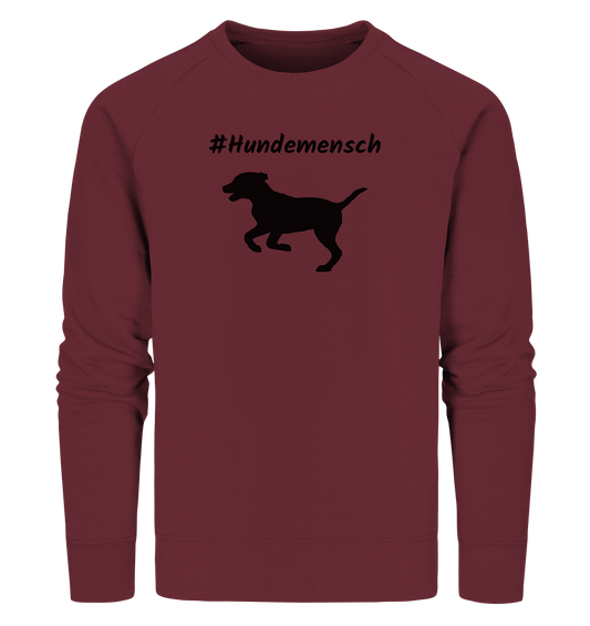 Sweatshirt #Hundemensch, schwarze Schrift - aus 85% Bio-Baumwolle