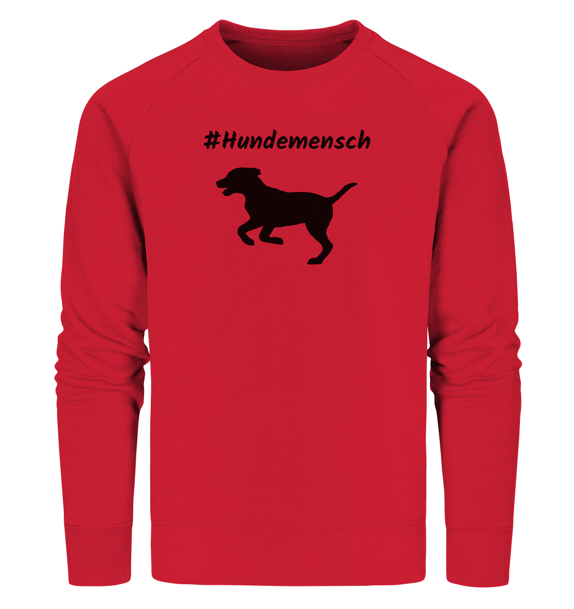 Sweatshirt #Hundemensch, schwarze Schrift - aus 85% Bio-Baumwolle